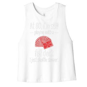 Funny 80th Birthday Gift 80 Year Old Cards Women's Racerback Cropped Tank