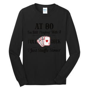 Funny 80th Birthday Gift  - 80 Year Old Cards Shirt Tall Long Sleeve T-Shirt