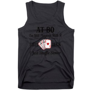 Funny 80th Birthday Gift  - 80 Year Old Cards Shirt Tank Top