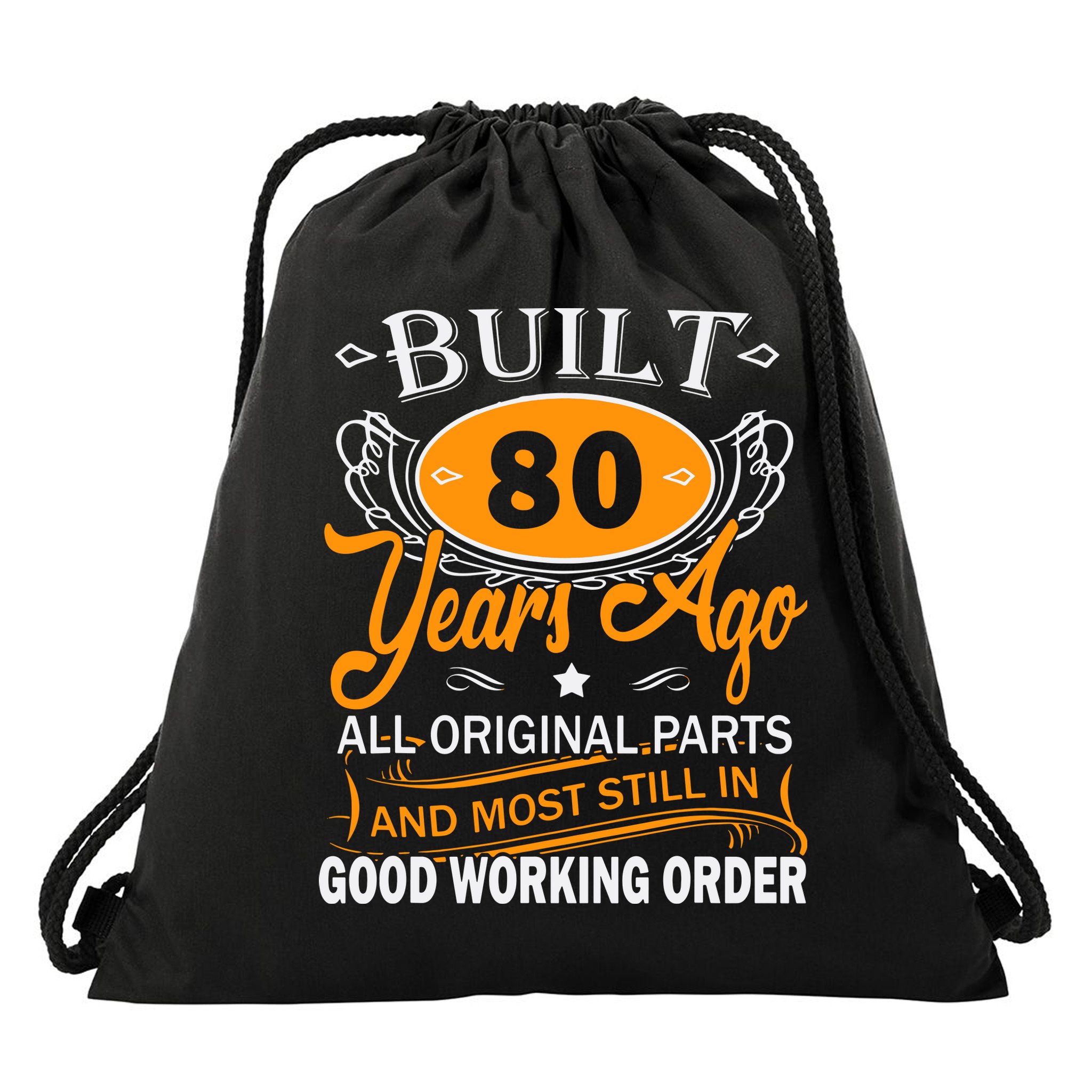 Funny 80th Birthday 80 Years Old Gifts Men Women Drawstring Bag