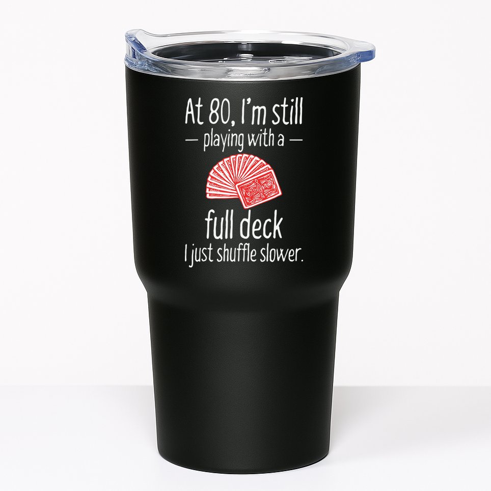 Funny 80th Birthday Gift 80 Year Old Cards Tumbler