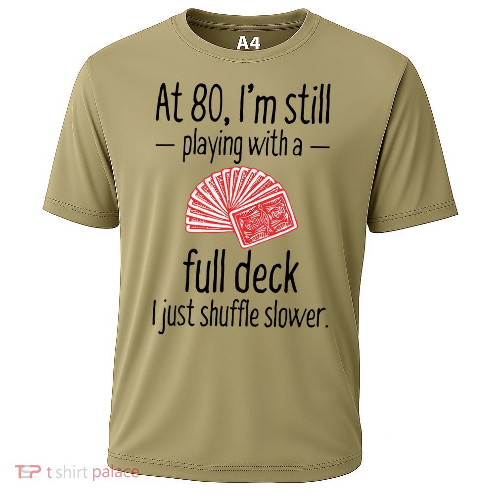 Funny 80th Birthday Gift 80 Year Old Cards Performance Shirt