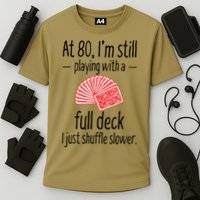 Funny 80th Birthday Gift 80 Year Old Cards Cooling Performance Crew T-Shirt