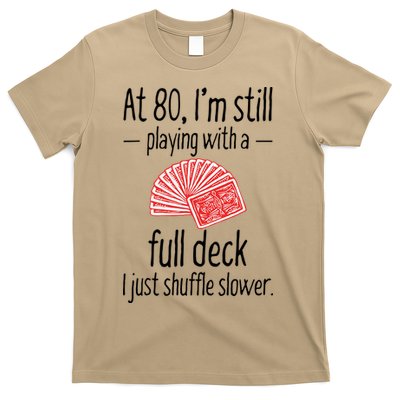 Funny 80th Birthday Gift 80 Year Old Cards T-Shirt