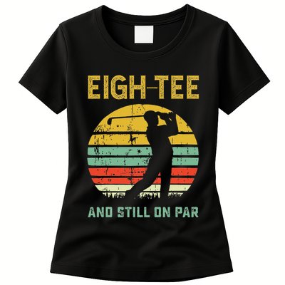 Funny 80th Birthday Golf Pun Golfing 80 Year Old Golfer Womens T-Shirt