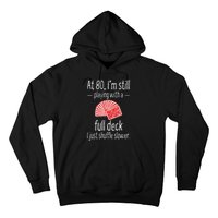 Funny 80th Birthday Gift 80 Year Old Cards Hoodie