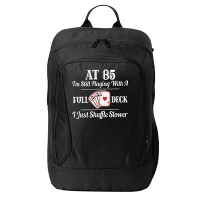 Funny 85th Birthday Present Gift  - 85 Year Old Cards Shirt City Backpack