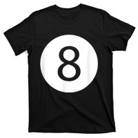 Funny 8 Ball Magic Eight Ball Billiards Pool Black T-Shirt