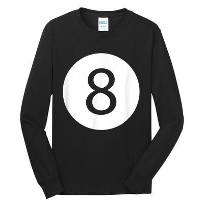 Funny 8 Ball Magic Eight Ball Billiards Pool Black Tall Long Sleeve T-Shirt