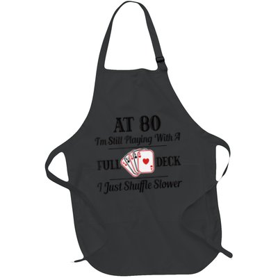 Funny 80th Birthday Gift  - 80 Year Old Cards Shirt Apron