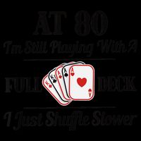 Funny 80th Birthday Gift  - 80 Year Old Cards Shirt Flat Bill Trucker Hat