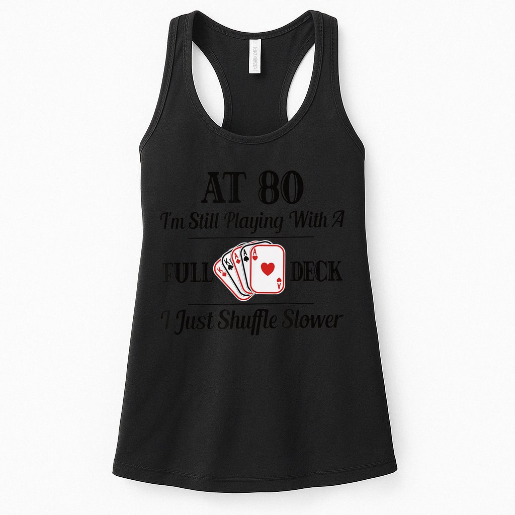 Funny 80th Birthday Gift  - 80 Year Old Cards Shirt Womens Tank Top