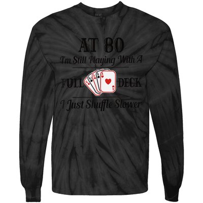 Funny 80th Birthday Gift  - 80 Year Old Cards Shirt Tie-Dye Long Sleeve Shirt