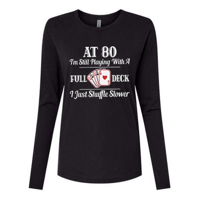 Funny 80th Birthday Gift  - 80 Year Old Cards Shirt Womens Cotton Relaxed Long Sleeve T-Shirt