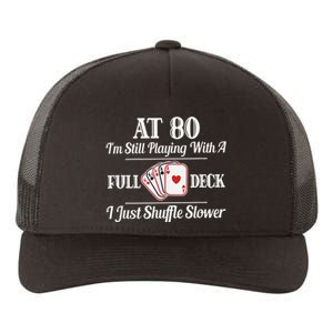 Funny 80th Birthday Gift  - 80 Year Old Cards Shirt Yupoong Adult 5-Panel Trucker Hat