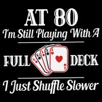 Funny 80th Birthday Gift  - 80 Year Old Cards Shirt Flat Bill Trucker Hat