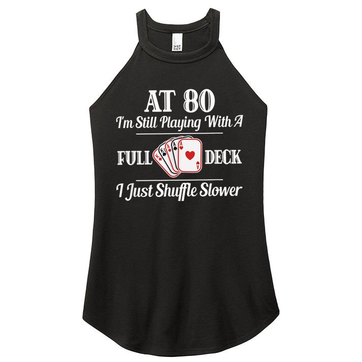Funny 80th Birthday Gift  - 80 Year Old Cards Shirt Women's Perfect Tri Rocker Tank
