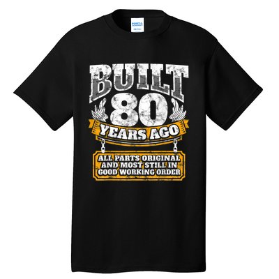 Funny 80th Birthday Shirt B-Day Gift Saying Age 80 Year Joke Tall T-Shirt