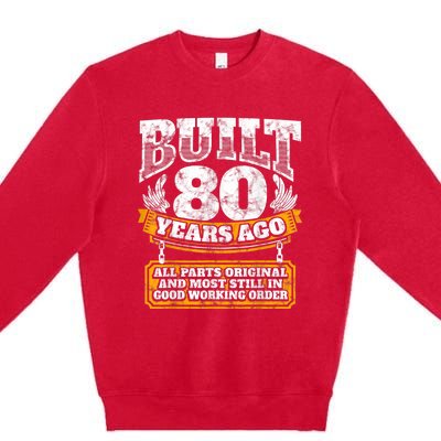 Funny 80th Birthday Shirt B-Day Gift Saying Age 80 Year Joke Premium Crewneck Sweatshirt