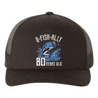 Fishing 80th Birthday OFishAlly 80 Year Old Angler Yupoong Adult 5-Panel Trucker Hat