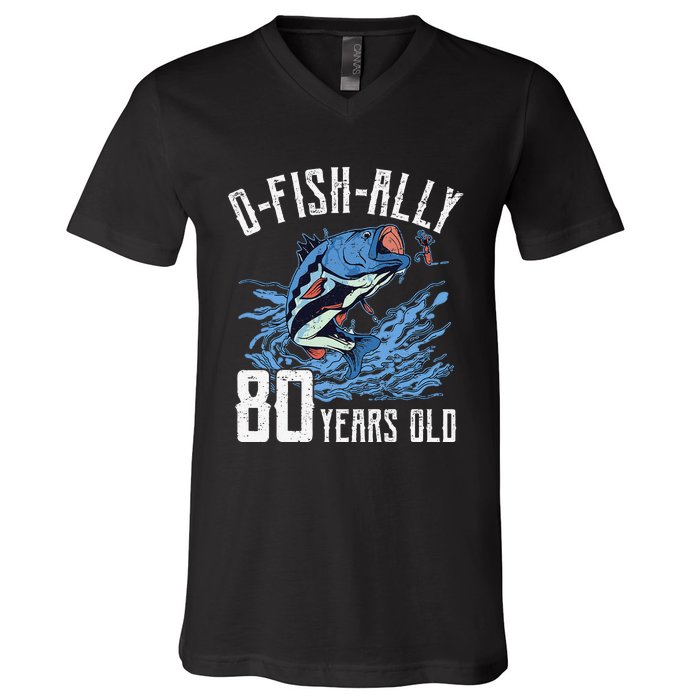 Fishing 80th Birthday OFishAlly 80 Year Old Angler V-Neck T-Shirt