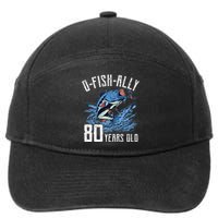 Fishing 80th Birthday OFishAlly 80 Year Old Angler 7-Panel Snapback Hat