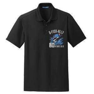 Fishing 80th Birthday OFishAlly 80 Year Old Angler Dry Zone Grid Polo