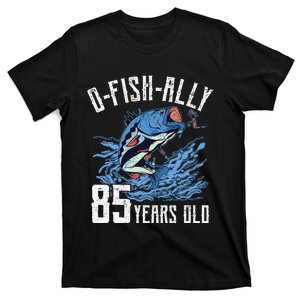 Fishing 85th Birthday OFishAlly 85 Year Old Angler T-Shirt