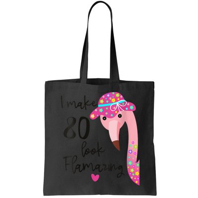Flamingo 80th Birthday 80 Years Old Eighty Bag