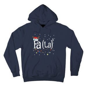 Fa 8 Funny Christmas Santa Fa La Math Gift Tall Hoodie