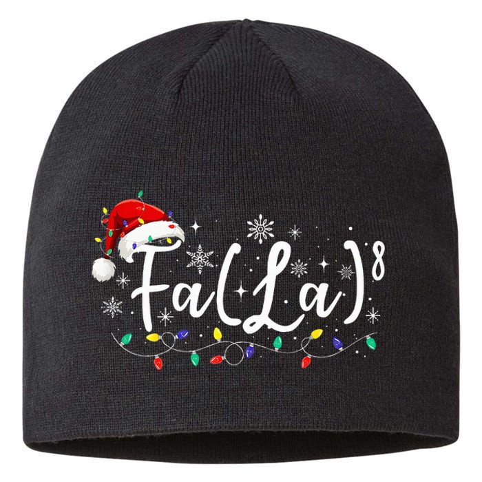 Fa 8 Funny Christmas Santa Fa La Math Teacher Student Sustainable Beanie