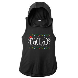 Fa 8 Funny Christmas Santa Fa La Math Teacher Student Ladies PosiCharge Tri-Blend Wicking Draft Hoodie Tank