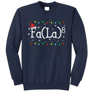 Fa 8 Funny Christmas Santa Fa La Math Teacher Student Sweatshirt