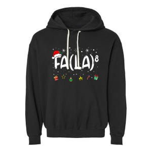 Fa 8 Funny Christmas Santa Fa La Math Teacher Garment-Dyed Fleece Hoodie