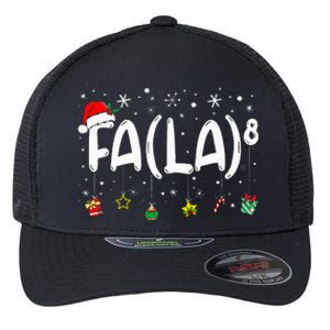 Fa 8 Funny Christmas Santa Fa La Math Teacher Flexfit Unipanel Trucker Cap