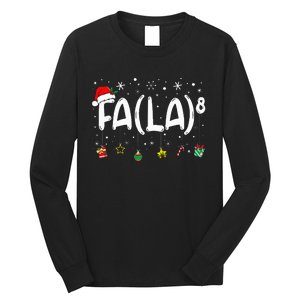 Fa 8 Funny Christmas Santa Fa La Math Teacher Long Sleeve Shirt