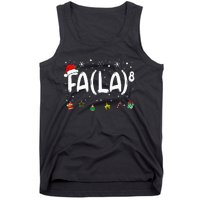 Fa 8 Funny Christmas Santa Fa La Math Teacher Tank Top