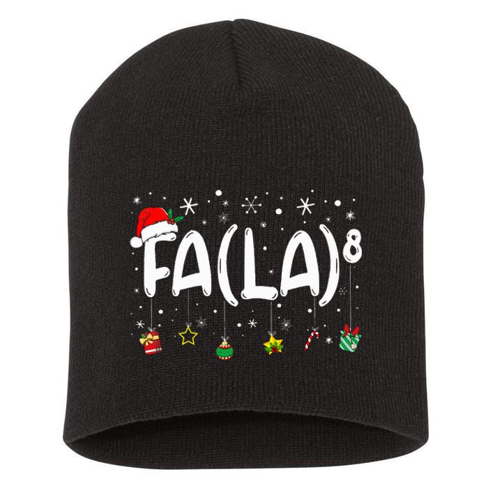 Fa 8 Funny Christmas Santa Fa La Math Teacher Short Acrylic Beanie