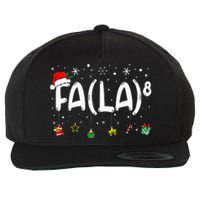 Fa 8 Funny Christmas Santa Fa La Math Teacher Wool Snapback Cap