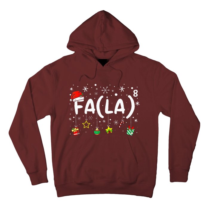 Fa 8 Funny Christmas Santa Fa La Math Teacher Women Hoodie