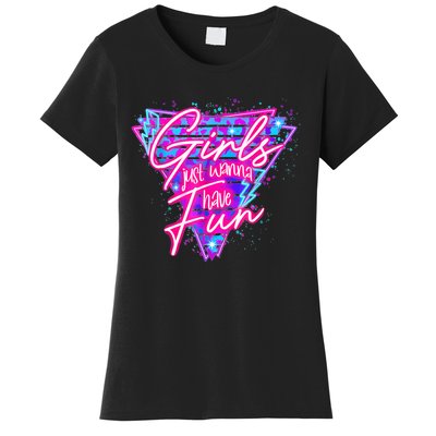 Funny 80s Girl Just Wanna Have Fun Nostalgia 1980s Women's T-Shirt