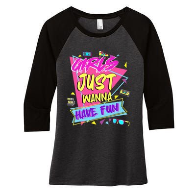 Funny 80s Girl Just Wanna Have Fun 80s Birthday Women's Tri-Blend 3/4-Sleeve Raglan Shirt