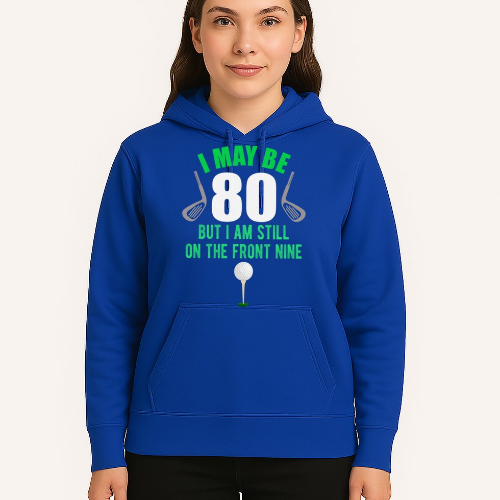 Funny 80th Golf Birthday Gift 80 Year Old Birthday Golfing Funny Gift Hoodie