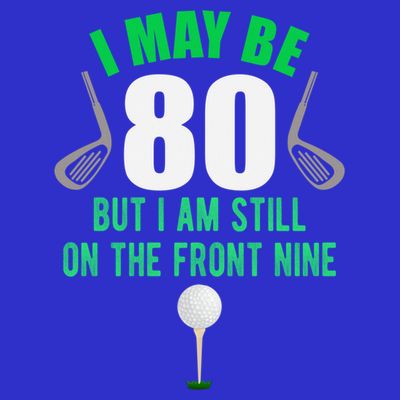 Funny 80th Golf Birthday Gift 80 Year Old Birthday Golfing Funny Gift T-Shirt