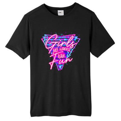 Funny 80s Girl Just Wanna Have Fun 1980s Style Tall Fusion ChromaSoft Performance T-Shirt