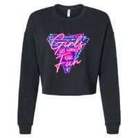 Funny 80s Girl Just Wanna Have Fun 1980s Style Cropped Pullover Crew