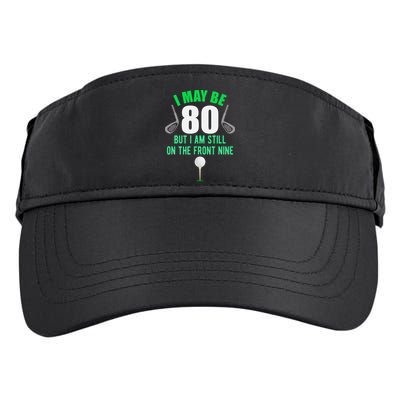 Funny 80th Golf Birthday 80 Year Old Birthday Golfing Adult Drive Performance Visor