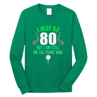 Funny 80th Golf Birthday 80 Year Old Birthday Golfing Long Sleeve Shirt