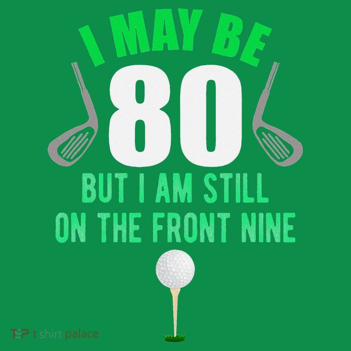 Funny 80th Golf Birthday 80 Year Old Birthday Golfing T-Shirt