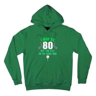 Funny 80th Golf Birthday 80 Year Old Birthday Golfing Tall Hoodie